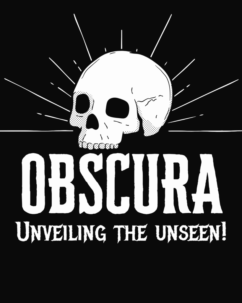 Obscura - Unveiling The Unseen!